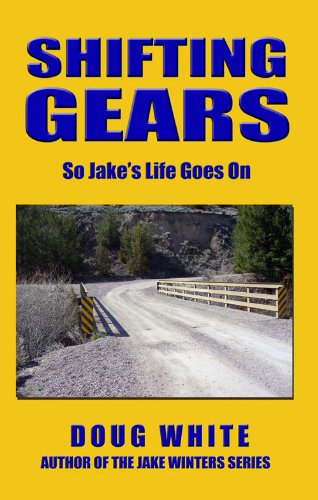 9781604141825: Shifting Gears (The Jake Winters Series, Volume 7)