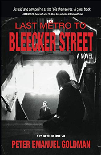 Stock image for Last Mtro to Bleecker Street for sale by BookFarm