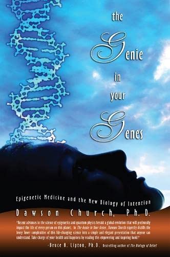 Imagen de archivo de The Genie in Your Genes: Epigenetic Medicine and the New Biology of Intention a la venta por ThriftBooks-Atlanta