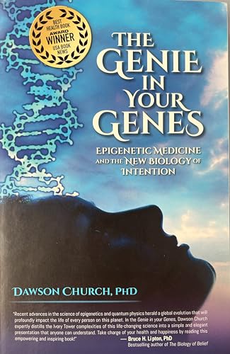 Stock image for The Genie in Your Genes: Epigenetic Medicine and the New Biology of Intention for sale by Goodwill of Colorado