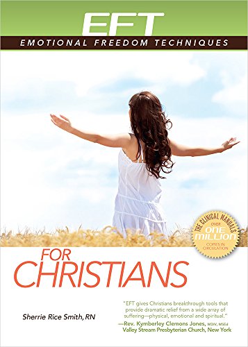 Stock image for Eft for Christians Eft Emotional Freedom Techniques for sale by PBShop.store US