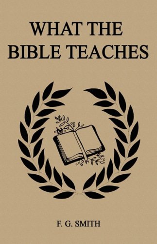 Imagen de archivo de What the Bible Teaches a la venta por Books Unplugged