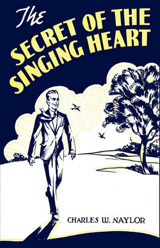 9781604164718: The Secret of the Singing Heart