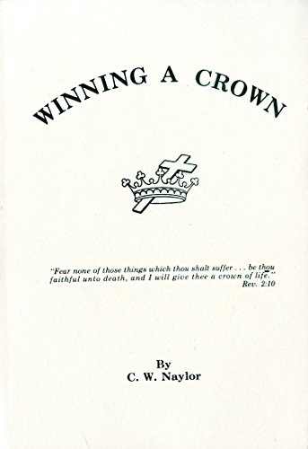 9781604166262: Winning a Crown