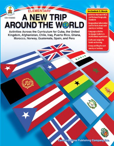 Stock image for A New Trip Around the World, Grades K - 5: Activities Across the Curriculum for Cuba, the United Kingdom, Afghanistan, Chile, Iraq, Puerto Rico, Ghana for sale by ThriftBooks-Atlanta