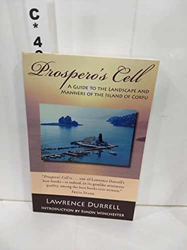 Beispielbild fr Prospero's Cell: A Guide To The Landscape And Manners of The Island Of Corfu zum Verkauf von Wonder Book