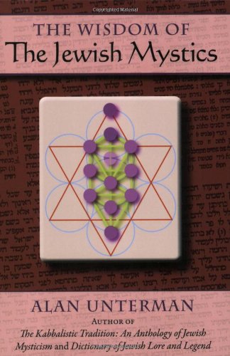 Beispielbild fr The Wisdom of the Jewish Mystics zum Verkauf von Better World Books
