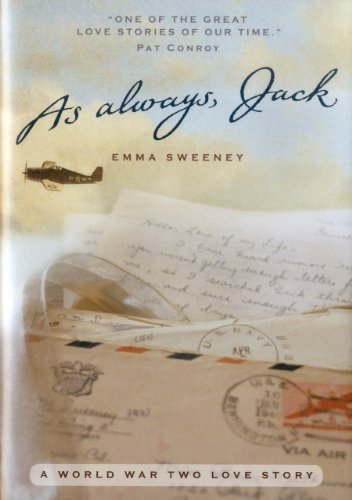 9781604190489: As Always, Jack: A World War Two Love Story: A World War II Love Story