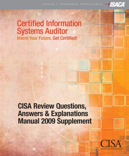 Beispielbild fr CISA Review Questions, Answers & Explanations Manual 2009 Supplement zum Verkauf von HPB-Red