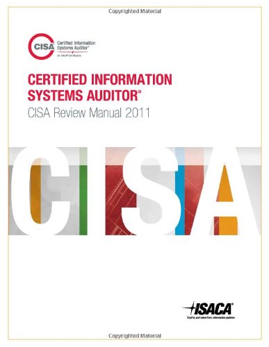 9781604201277: CISA Review Manual 2011