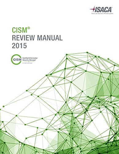 Beispielbild fr CISM Review Manual 2015 zum Verkauf von SecondSale