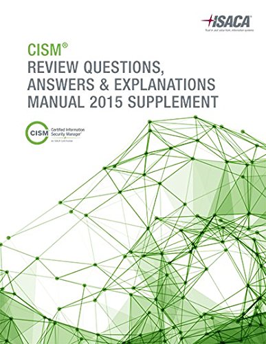 Beispielbild fr CISM Review Questions, Answers Explanations Manual 2015 Supplement zum Verkauf von Goodbookscafe