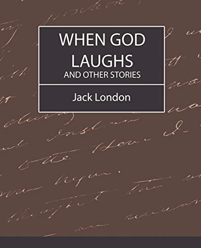Beispielbild fr When God Laughs and Other Stories zum Verkauf von Chiron Media