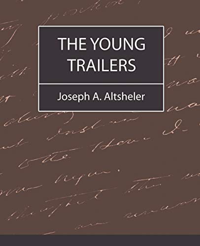 9781604240313: The Young Trailers