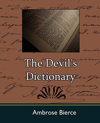 The Devil's Dictionary (9781604240368) by Bierce, Ambrose