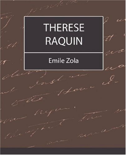 9781604240412: Therese Raquin