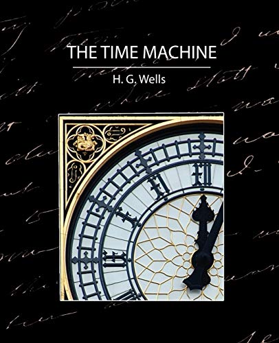 Beispielbild fr The Time Machine zum Verkauf von Bahamut Media