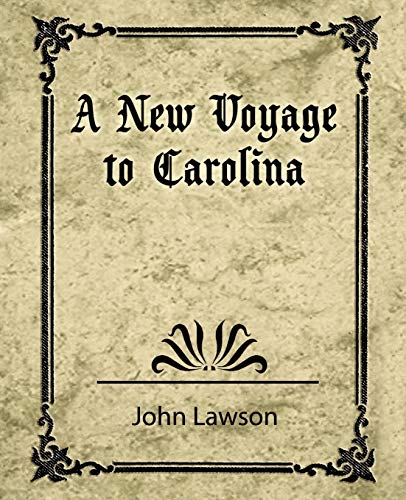 9781604240788: A New Voyage to Carolina [Idioma Ingls]