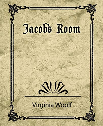 Jacob's Room (9781604241105) by Virginia Woolf, Woolf; Virginia Woolf