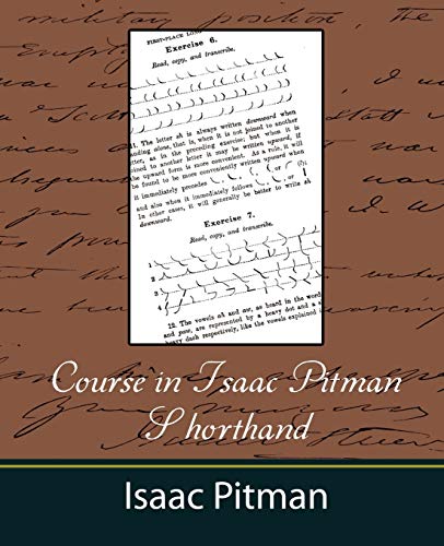 9781604241266: Course in Isaac Pitman Shorthand