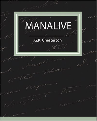 9781604241396: Manalive