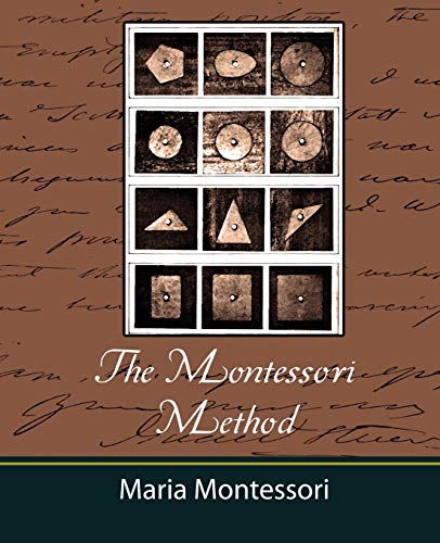 Stock image for The Montessori Method - Maria Montessori for sale by Russell Books