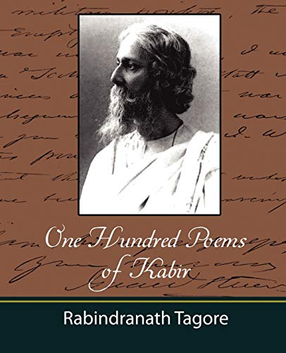 Beispielbild fr One Hundred Poems of Kabir - Tagore zum Verkauf von Chiron Media