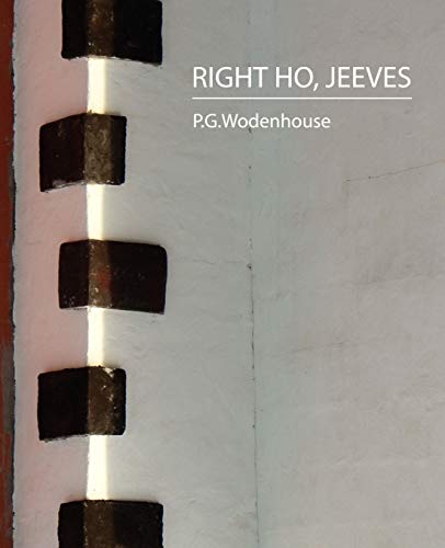 Right Ho, Jeeves (9781604241532) by P.G.Wodehouse