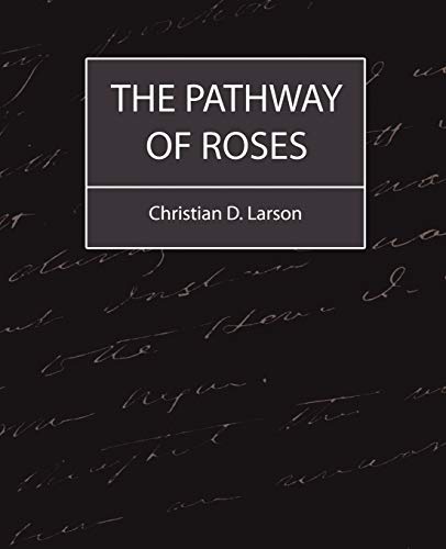 9781604241662: The Pathway of Roses