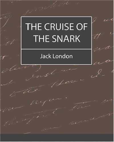9781604241839: The Cruise of the Snark