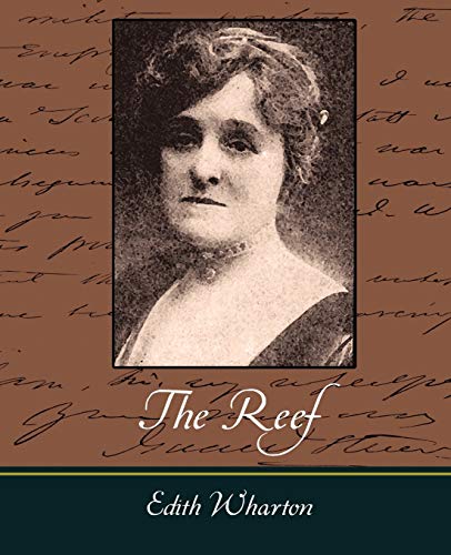 The Reef (9781604242157) by Edith Wharton, Wharton; Edith Wharton