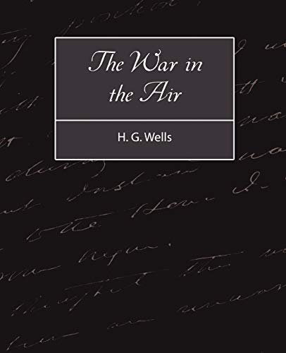 9781604242249: The War in the Air