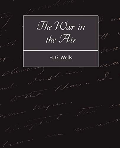 9781604242249: The War In The Air