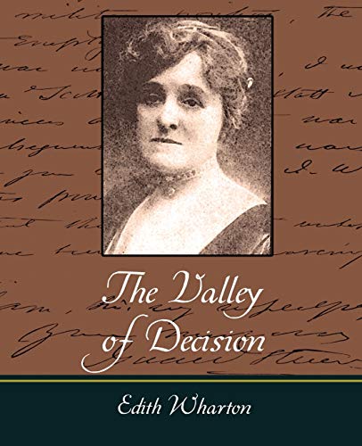 The Valley of Decision (9781604242492) by Edith Wharton, Wharton; Edith Wharton