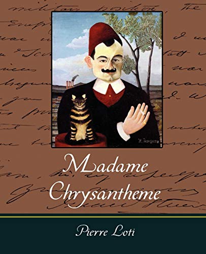 Imagen de archivo de Madame Chrysantheme a la venta por Lucky's Textbooks