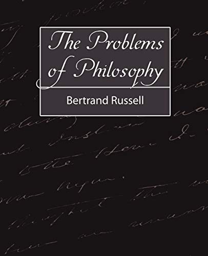 The Problems of Philosophy (9781604242645) by Russell Earl, Bertrand; Bertrand, Russell; Bertrand Russell