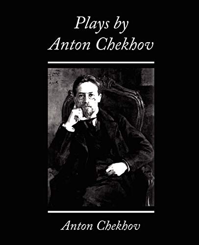Imagen de archivo de Plays by Anton Chekhov a la venta por Lucky's Textbooks