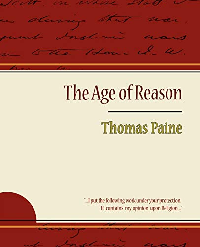 Stock image for The Age of Reason - Thomas Paine for sale by Russell Books