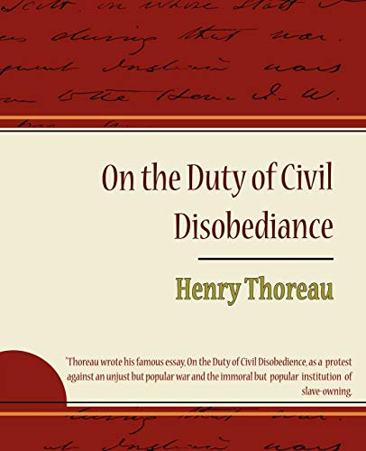 Stock image for On the Duty of Civil Disobediance - Henry Thoreau for sale by Chiron Media