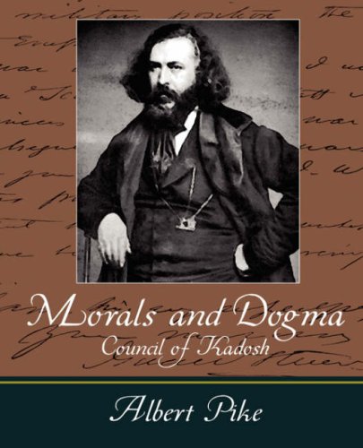 Morals and Dogma: Council of Kadosh - Albert Pike (9781604244335) by Pike, Albert