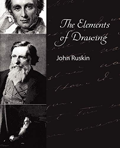 Beispielbild fr The Elements of Drawing - John Ruskin zum Verkauf von mountain