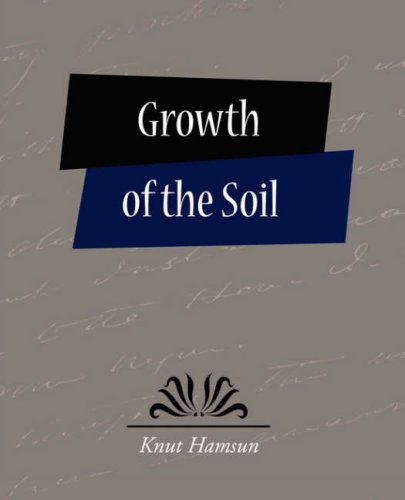 9781604245585: Growth of the Soil