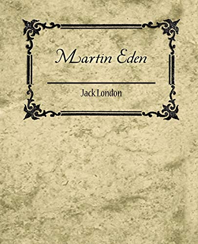 Imagen de archivo de Martin Eden - Jack London a la venta por Russell Books