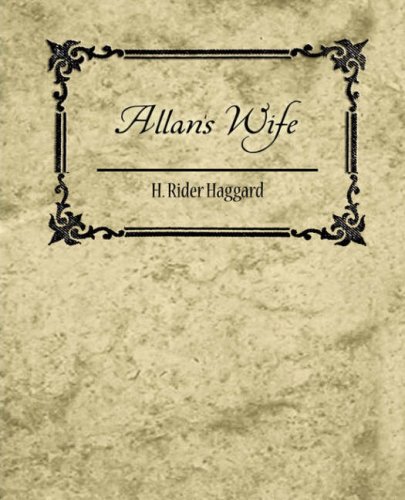 Allan's Wife (9781604246094) by Haggard, H. Rider