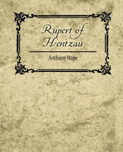 Rupert of Hentzau (9781604246377) by Hope, Anthony