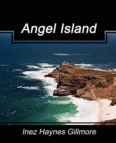 Beispielbild fr Angel Island zum Verkauf von Lucky's Textbooks