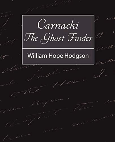 Beispielbild fr Carnacki, the Ghost Finder zum Verkauf von Chiron Media