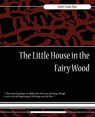 Stock image for The Little House in the Fairy Wood for sale by Lucky's Textbooks