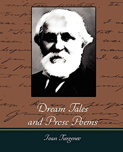 Dream Tales and Prose Poems (9781604247442) by Turgenev, Ivan Sergeevich; Ivan Turgenev