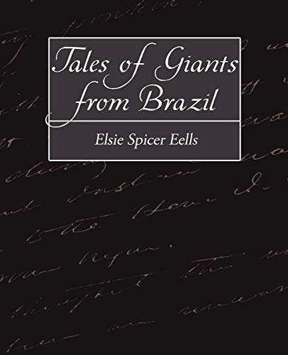 Stock image for Tales of Giants from Brazil for sale by Chiron Media